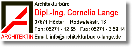 Architektin Dipl.-Ing. Cornelia Lange, H�xter, Fon 05271 - 12 65